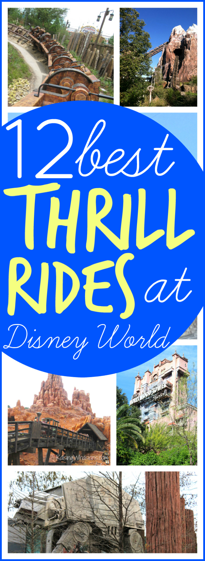 Best Walt Disney World Thrill Rides Raising Whasians