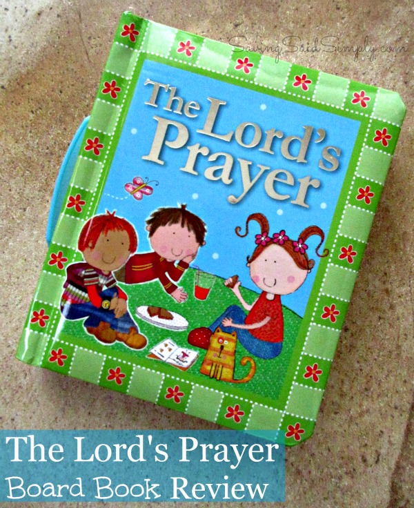 the lord s prayer board book review giveaway raising whasians the lord s prayer board book review giveaway raising whasians
