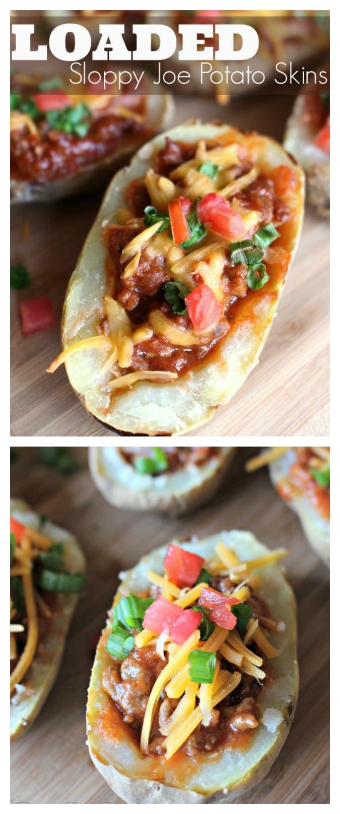 Loaded sloppy joes potato skins recipe
