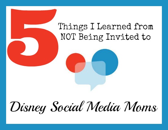 Not being invited Disney social media moms