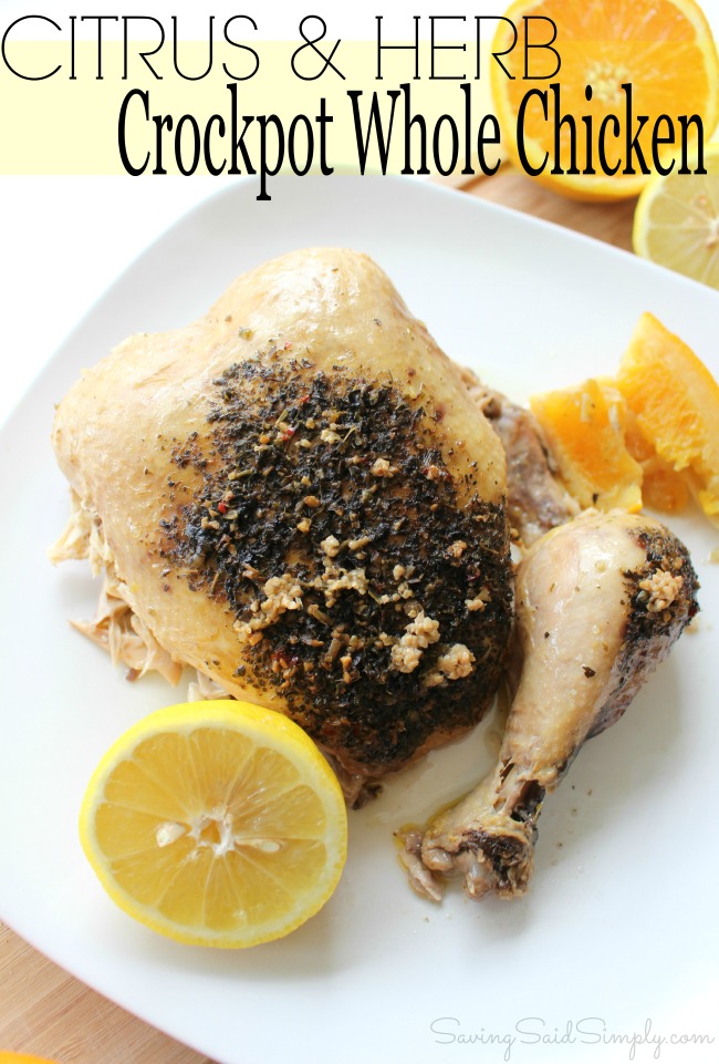 Crockpot whole chicken citrus herb