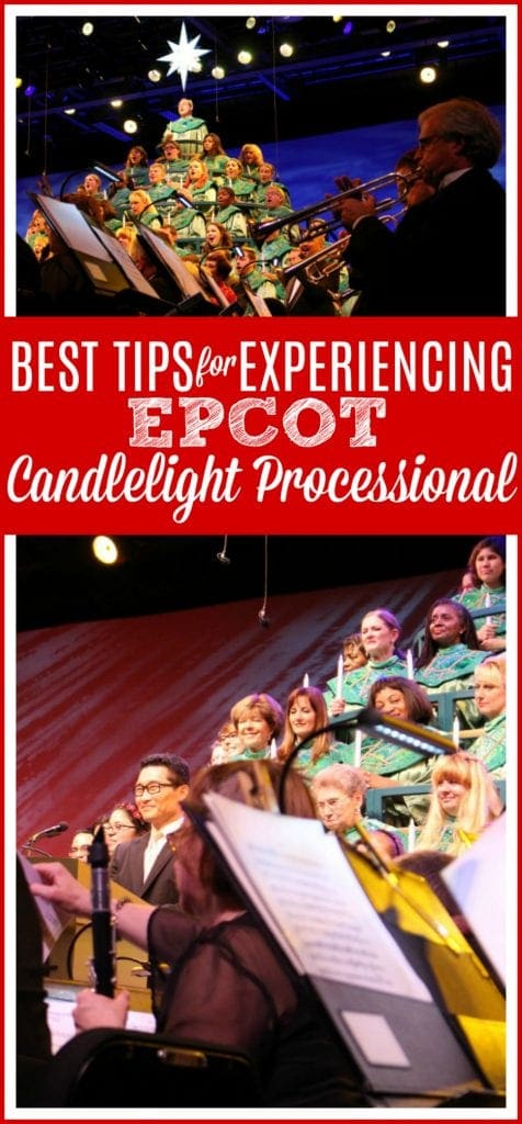 Best tips Epcot candlelight processional