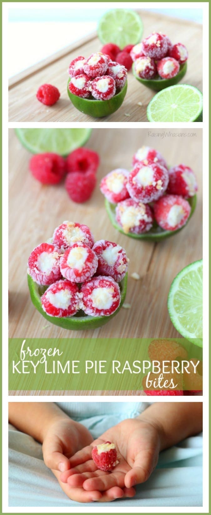 Frozen Key Lime Pie Raspberry Bites - Raising Whasians