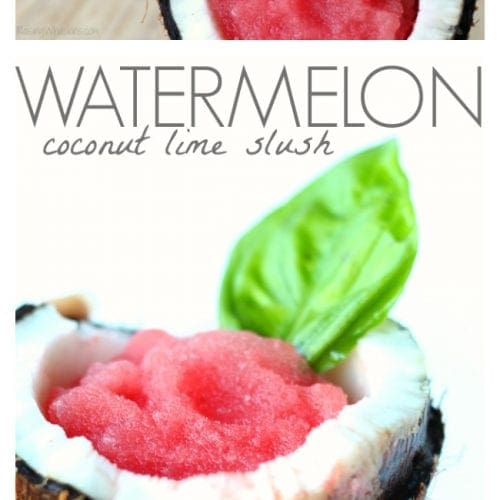 Watermelon coconut lime slush pinterest