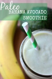 Paleo banana avocado smoothie recipe