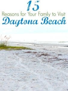 Reasons for your family to visit Daytona beach