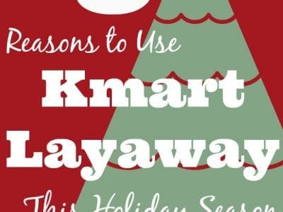 Reasons to use Kmart layaway