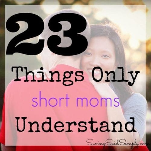 Things only short moms understand