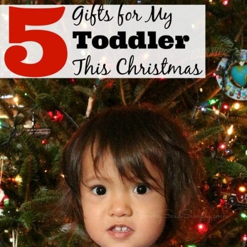 Toddler gifts Christmas