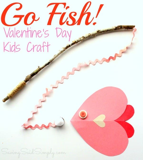 Valentine's Day Kids Craft | Go Fish - Raising Whasians