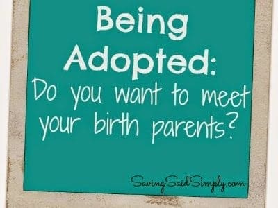 Being adopted meet birth parents