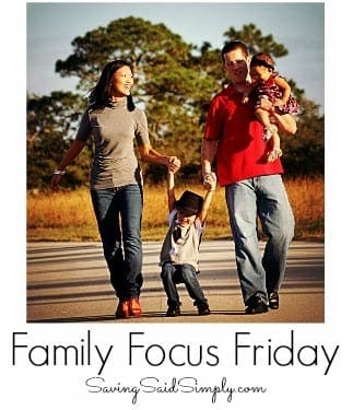 Family focus friday