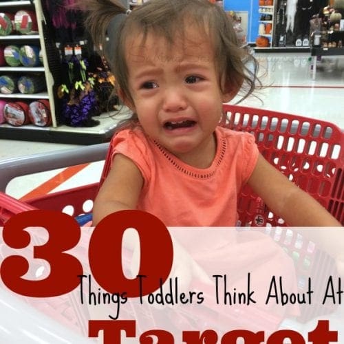 Things toddlers think about at Target