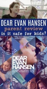 Dear Evan Hansen movie review for parents