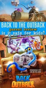 Back to the Outback Movie Review | Safe for Kids? - Raising Whasians Back to the outback movie review for parents
