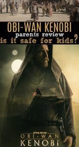 Obi-Wan Kenobi Review | Safe for Kids? Parents Guide - Raising Whasians Obi-Wan Kenobi parent review