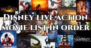 All Disney live action movies in order