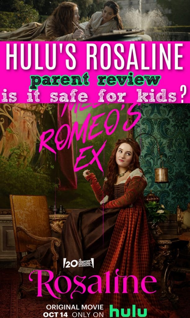 Rosaline parent review