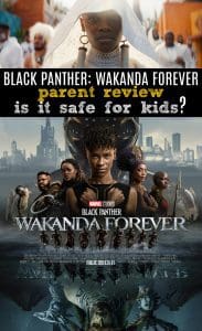 Black Panther: Wakanda Forever Movie Review | Safe For Kids?