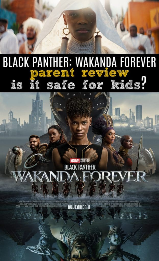 Black Panther: Wakanda forever parent review