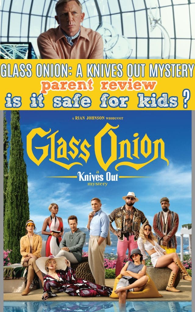 Glass Onion: A Knives Out Mystery parent review