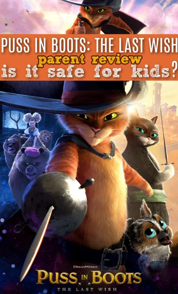 Puss in Boots: The Last Wish parent review