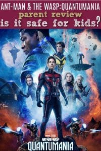Ant-Man and the Wasp: Quantumania parent review