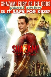 Shazam! Fury of the Gods parent review