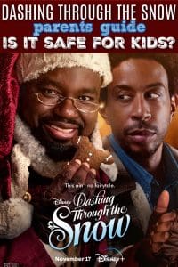 Dashing Through the Snow parents guide