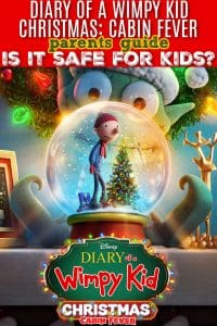 Diary of a Wimpy Kid Christmas: Cabin Fever parent review