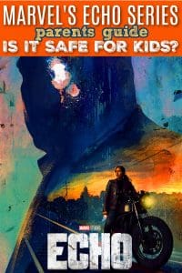Marvel echo 2024 parent review