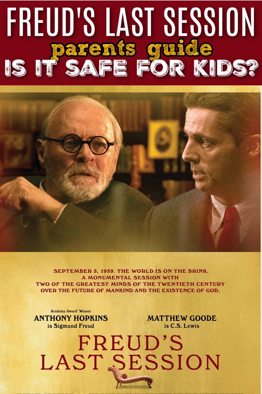 Freud's Last Session Movie Review | Safe for Kids? Parents Guide - Raising Whasians Freud's Last Session parent review