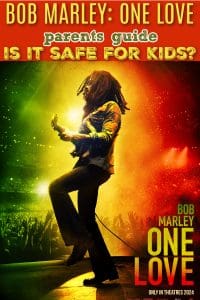 Bob Marley: One Love parent review