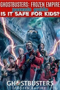Ghostbusters: Frozen Empire parents guide