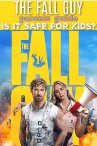Parents guide The Fall Guy