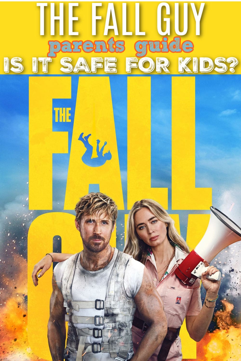 parents guide the fall guy